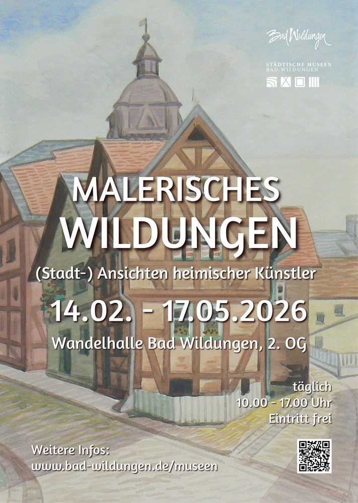 Neue Ausstellung: Malerisches Wildungen.