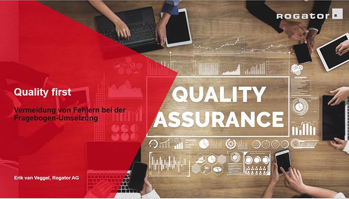 Quality first Vermeidung von Fehlern bei der Fragebogen-Umsetzung