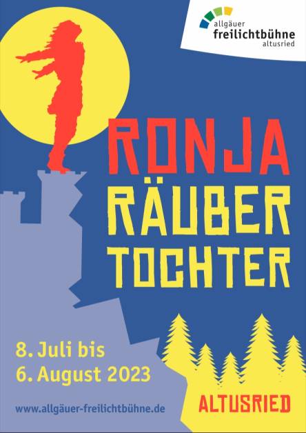 Ronja Räubertochter 2023 / Das Sommermärchen im Allgäu