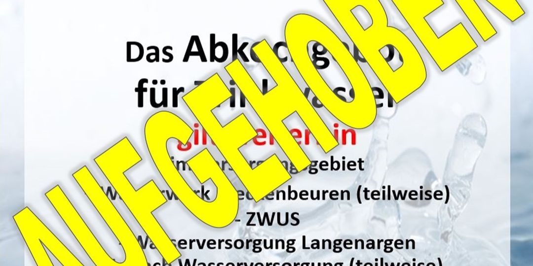 Abkochgebot für Trinkwasser aufgehoben