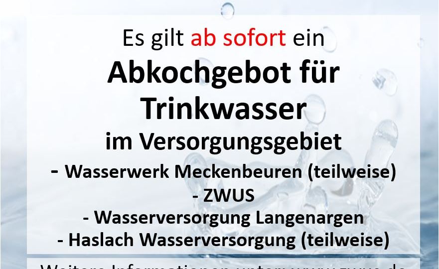Bekanntmachung: Abkochgebot mit Sicherheitschlorung für Trinkwasser im Bereich der Wasserversorgung Unteres Schussental (ZWUS), […]