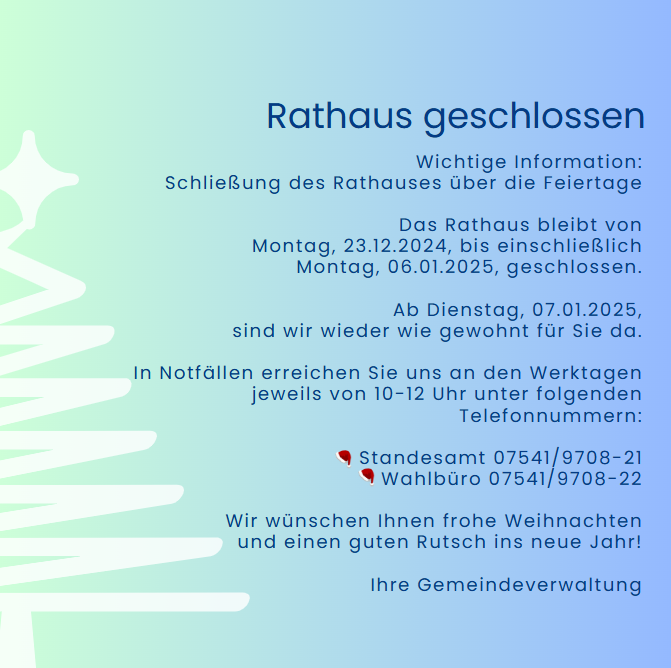 Rathaus über den Jahreswechsel geschlossen