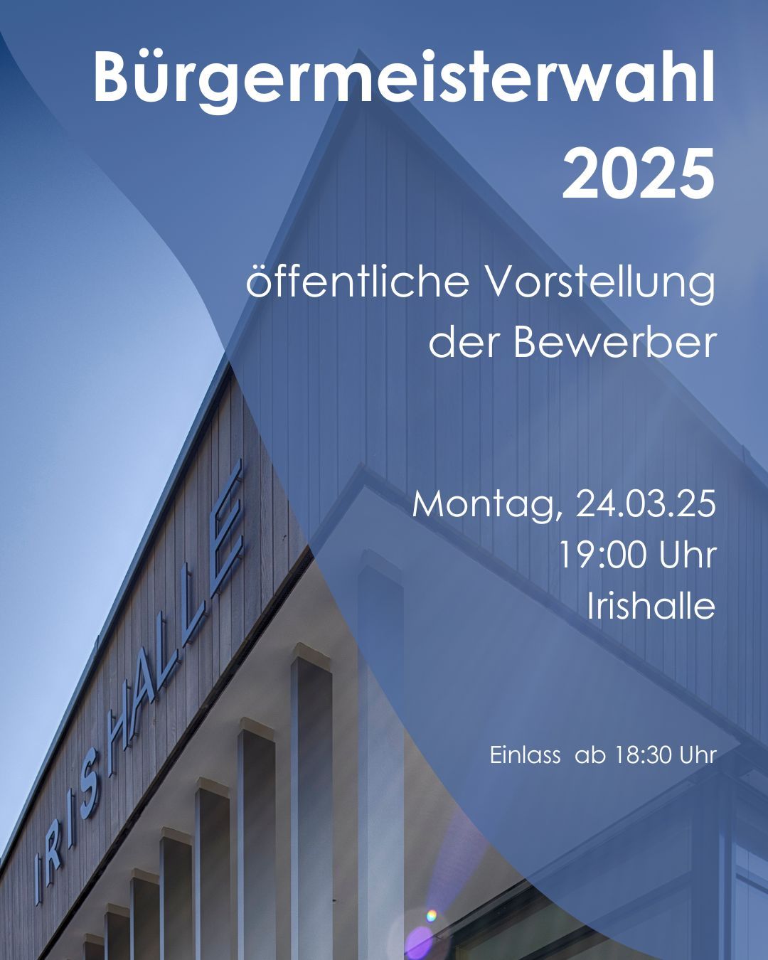 Bürgermeisterwahl 2025: Bewerbervorstellung