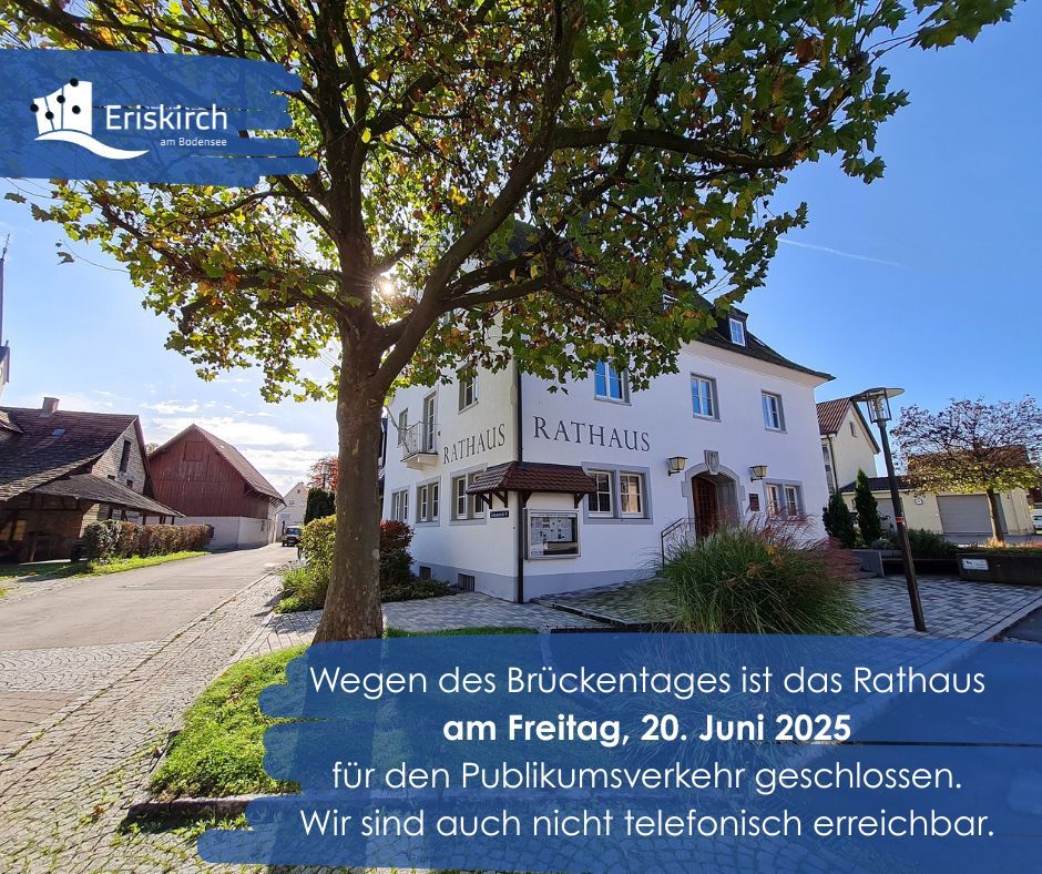 Rathaus am Brückentag 20.06.2025 geschlossen