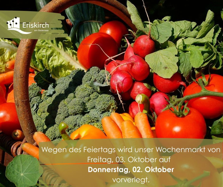 Der Wochenmarkt wird aufgrund des Feiertages auf 02.10. vorverlegt
