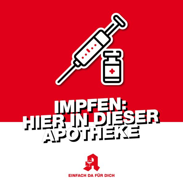 Eine Spritze mit Vial vor rotem Hintergrund, Schriftzug "Impfen: Hier in dieser Apotheke" darunter