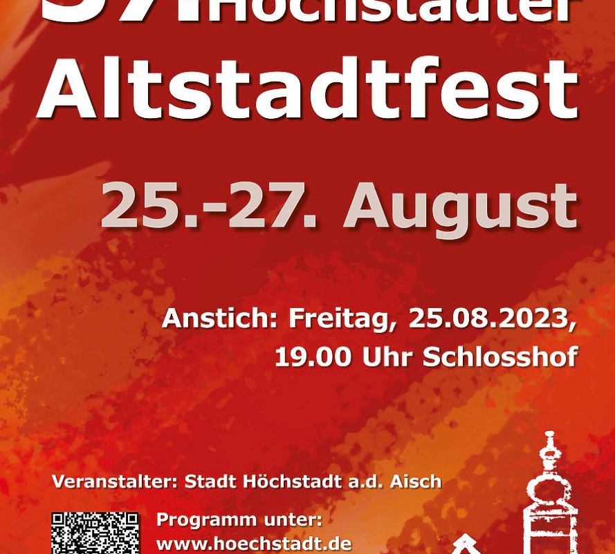 Feiern Sie mit uns beim 37. Höchstadter Altstadtfest vom 25. bis 27. August 2023!