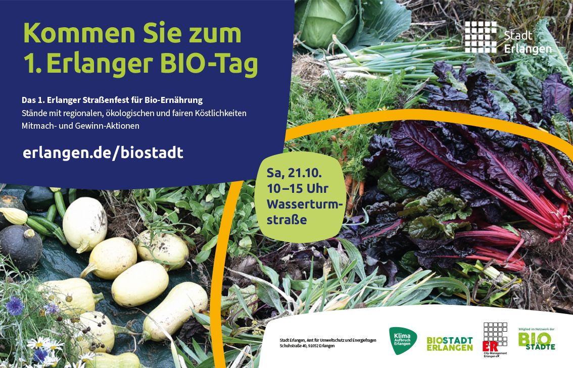 Feiern Sie mit uns den 1. Erlanger Bio-Tag im Rahmen des Erlanger Herbstes!