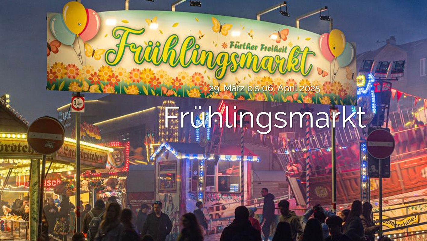 Buntes Treiben auf dem Fürther Frühlingsmarkt 2025 - Ein Fest für alle Sinne