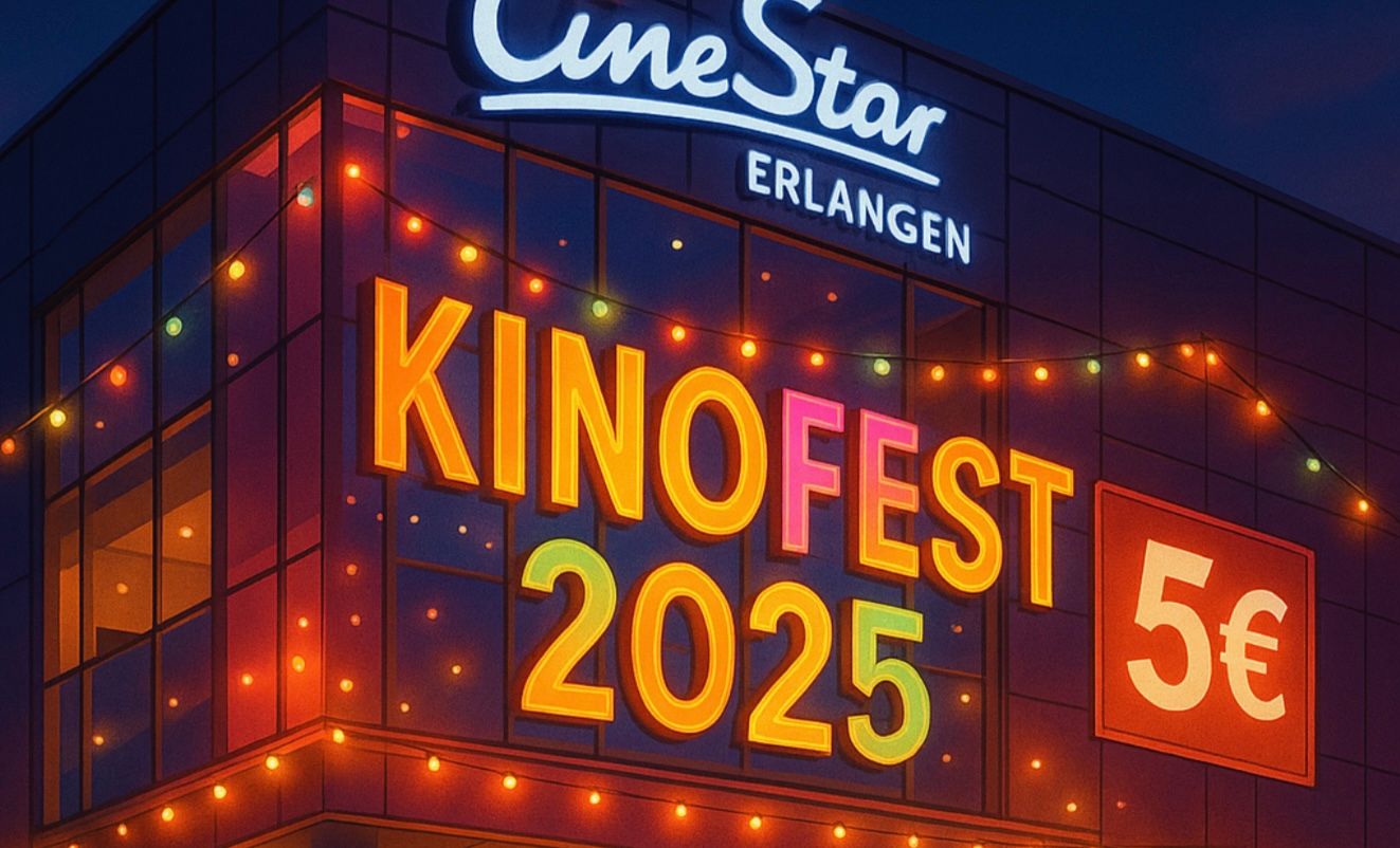 Großes Kino für kleines Geld: Das KINOFEST 2025 lädt für nur 5 € ins CineStar Erlangen ein